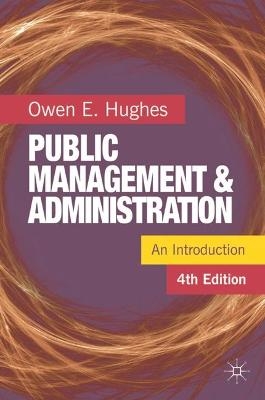 Public Management and Administration - Owen Hughes