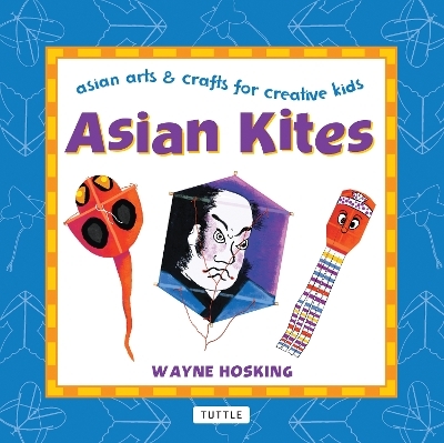 Asian Kites - Wayne Hosking