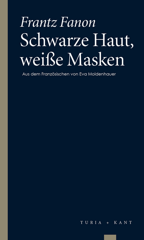 Schwarze Haut, weiße Masken - Frantz Fanon