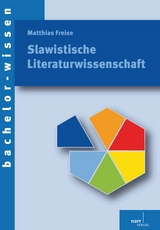 Slawistische Literaturwissenschaft - Matthias Freise