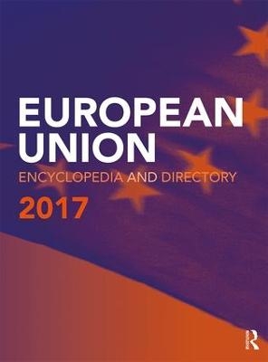 European Union Encyclopedia and Directory 2017 - 