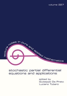 Stochastic Partial Differential Equations and Applications - 