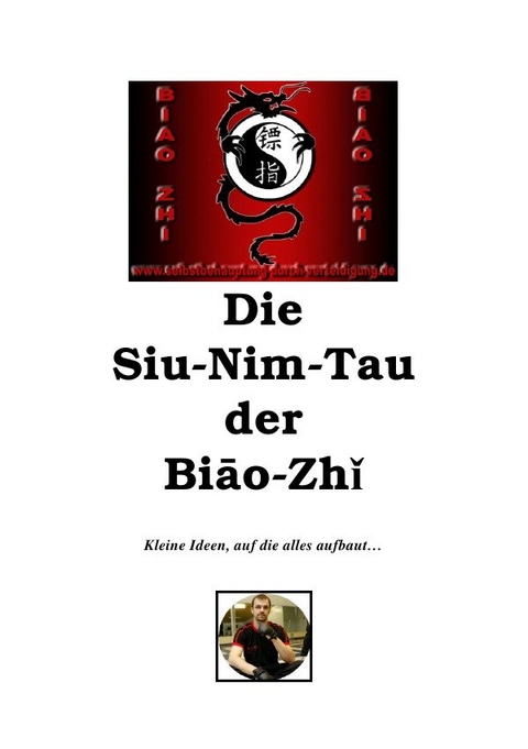 Die Siu-Nim-Tau der Biao-Zhi - Sven Engler