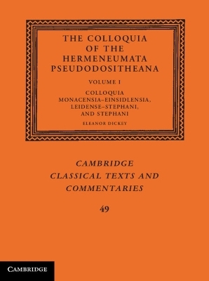 The Colloquia of the Hermeneumata Pseudodositheana - 