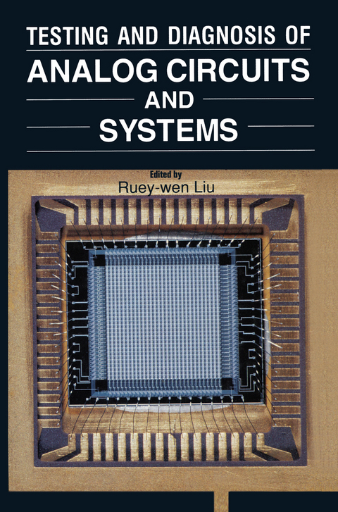 Testing and Diagnosis of Analog Circuits and Systems - Ruey-wen Liu