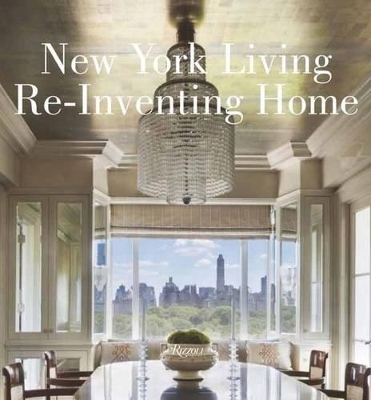 New York Living - Paul Gunther, Gay Giordano, Charles Davey