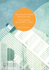 Narrating the Global Financial Crisis - Miriam Meissner