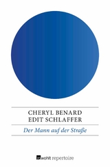 Der Mann auf der Straße -  Cheryl Benard,  Edit Schlaffer