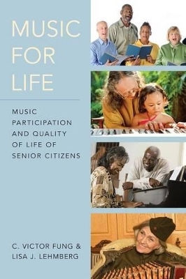 Music for Life - C. Victor Fung, Lisa J. Lehmberg