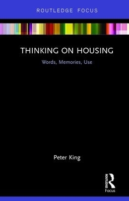 Thinking on Housing - Peter King