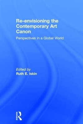 Re-envisioning the Contemporary Art Canon - 