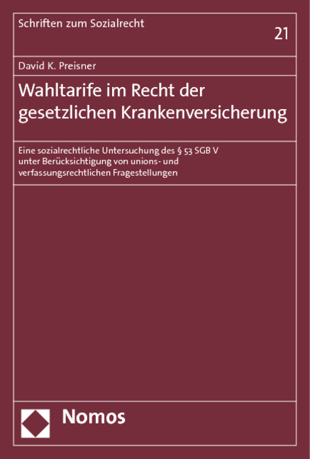 Wahltarife im Recht der gesetzlichen Krankenversicherung - David K. Preisner