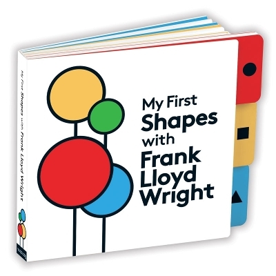 My First Shapes with Frank Lloyd Wright - 