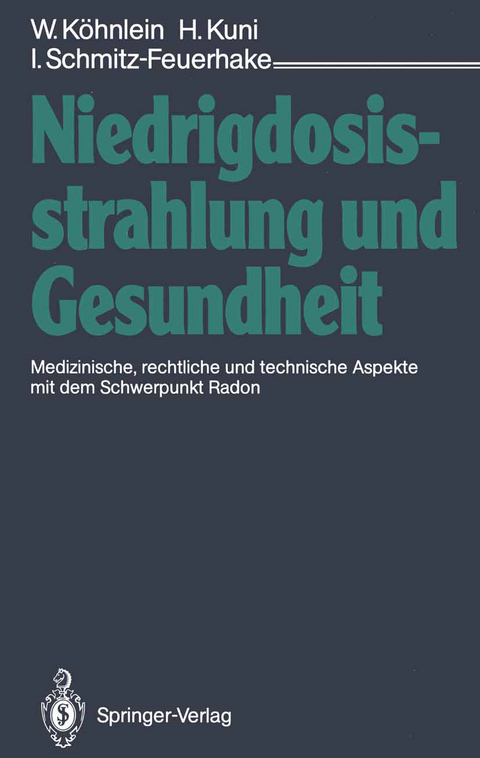 Niedrigdosisstrahlung und Gesundheit - 