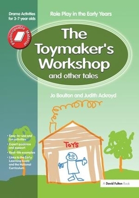 The Toymaker's workshop and Other Tales - Jo Boulton, Judith Ackroyd