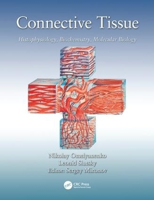 Connective Tissue - Nikolay Petrovich Omelyanenko, Leonid Ilyich Slutsky, Sergey Pavlovich Mironov