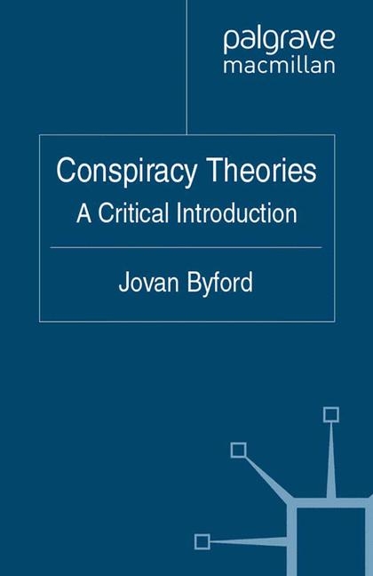 Conspiracy Theories - J. Byford