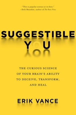 Suggestible You - Erik Vance