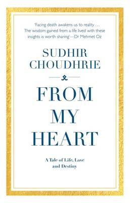 From My Heart - Sudhir Choudhrie