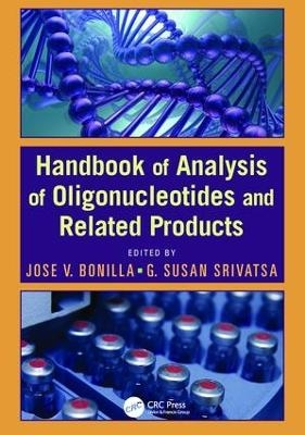 Handbook of Analysis of Oligonucleotides and Related Products - 