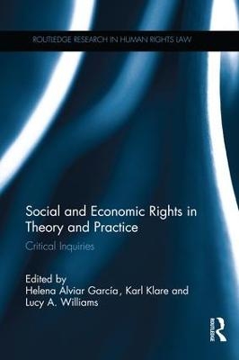 Social and Economic Rights in Theory and Practice - 