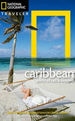 National Geographic Traveler: The Caribbean - Emma Stanford, Nick Hanna