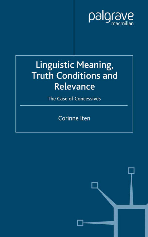 Linguistic Meaning, Truth Conditions and Relevance - C. Iten