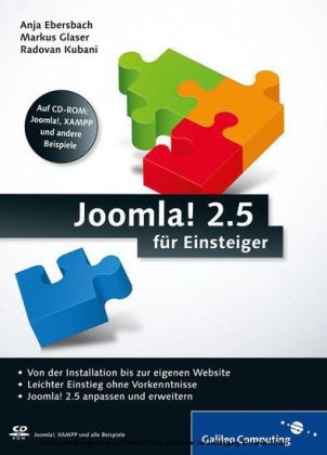 Joomla! 2.5 für Einsteiger - Anja Ebersbach, Markus Glaser, Radovan Kubani