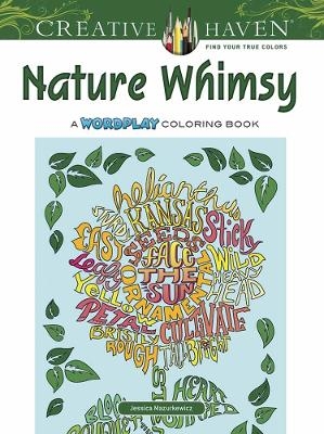 Creative Haven Nature Whimsy Coloring Book - Jessica Mazurkiewicz