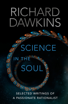 Science in the Soul - Richard Dawkins