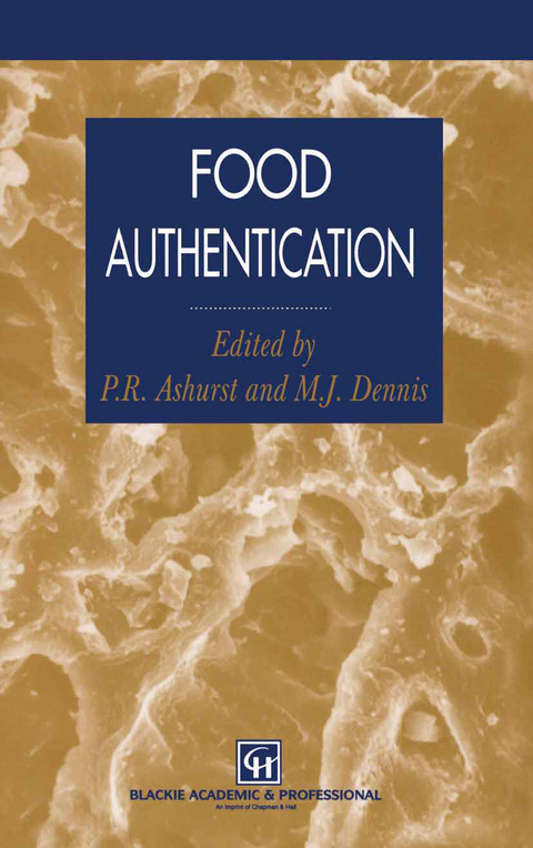 Food Authentication - Philip R. Ashurst, M.J. Dennis