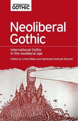 Neoliberal Gothic - 