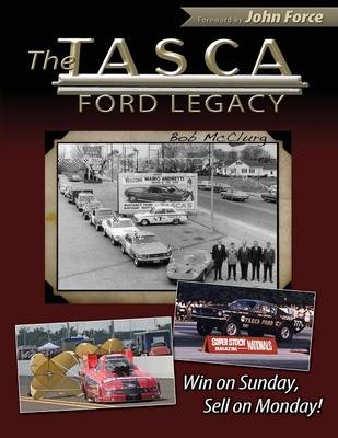 The Tasca Ford Legacy - Bob McClurg