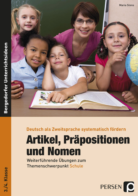 Artikel, Präpositionen und Nomen - Schule 3/4 - Maria Stens