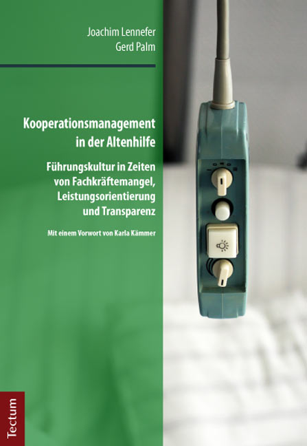 Kooperationsmanagement in der Altenhilfe - Joachim Lennefer, Gerd Palm