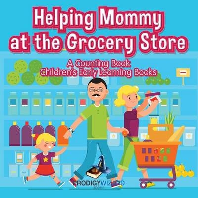 Helping Mommy at the Grocery Store -  Prodigy Wizard