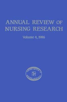 Annual Review Of Nursing Research 1986