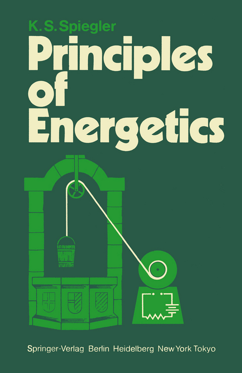 Principles of Energetics - K.S. Spiegler, P. Chartier, M. Gross