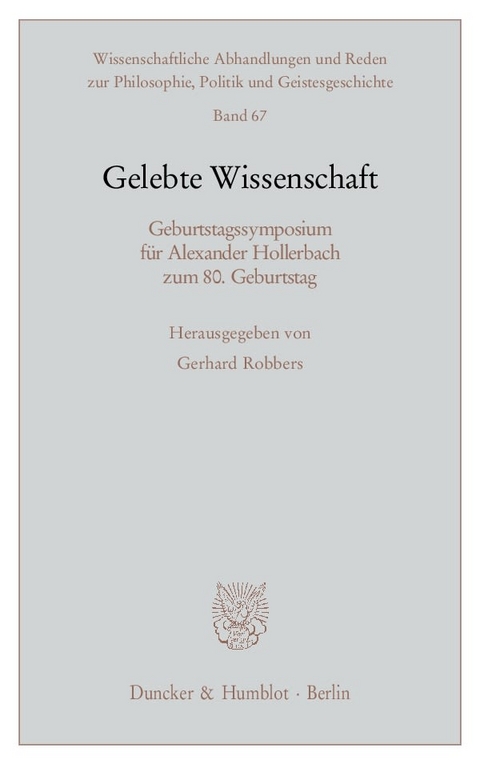 Gelebte Wissenschaft. - 