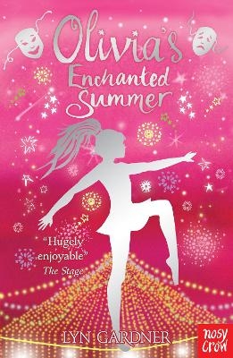 Olivia's Enchanted Summer - Lyn Gardner