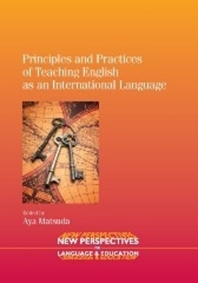 Principles and Practices of Teaching English as an International Language - 