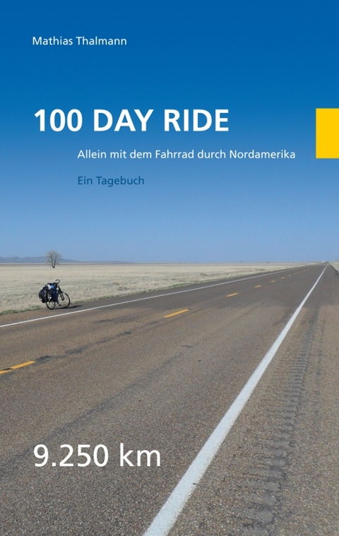 100 Day Ride - Mathias Thalmann