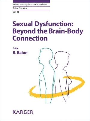 Sexual Dysfunction: Beyond the Brain-Body Connection - 