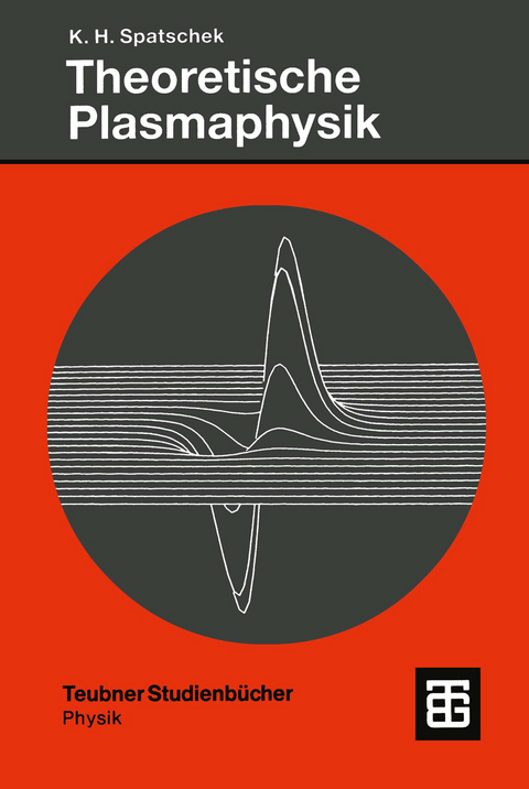 Theoretische Plasmaphysik