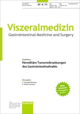 Hereditäre Tumorerkrankungen des Gastrointestinaltrakts - 