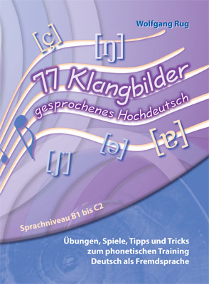 77 Klangbilder gesprochenes Hochdeutsch - Wolfgang Rug