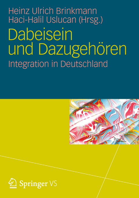 Dabeisein und Dazugehören - 