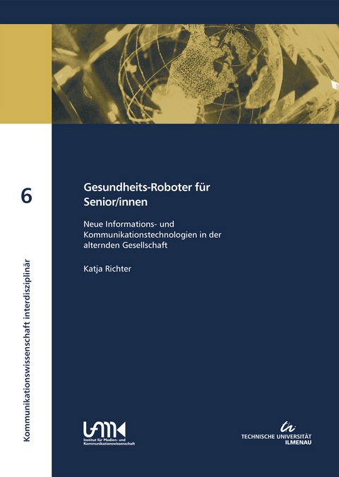 Gesundheits-Roboter für Senior/innen - Katja Richter