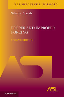 Proper and Improper Forcing - Saharon Shelah