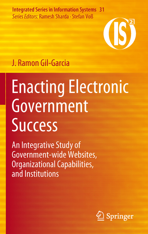 Enacting Electronic Government Success - J. Ramon Gil-Garcia